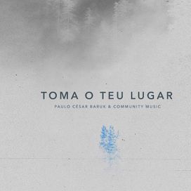 Toma o Teu Lugar  - 2021 • Sencillo/EP
