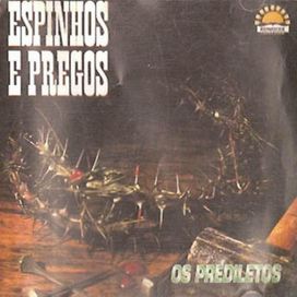 Espinhos e Pregos - 1993 • Álbum