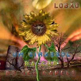 Um Girassol da Cor do Seu Cabelo  - 2023 • Single/EP