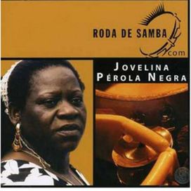 Roda de Samba - Jovelina Pérola Negra - 2006 • Coletânea