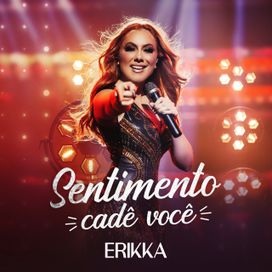Sentimento Cadê Você (Ao Vivo) - 2019 • Sencillo/EP