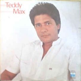 Teddy Max (1985) - 1985 • Álbum