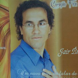 Coração Fica Assim  - Jair Brandão