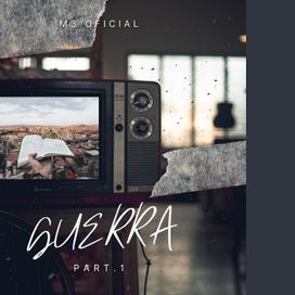 Guerra Part.1 - 2023 • Álbum