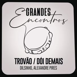 Trovão / Dói Demais - 2019 • Sencillo/EP