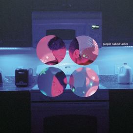 Purple Naked Ladies - 2011 • Álbum