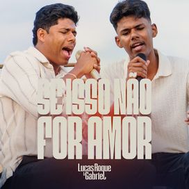 Se Isso Não For Amor - 2024 • Single/EP