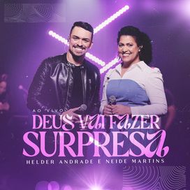 Deus Vai Fazer Surpressas (part. Helder Andrade) - 2025 • Single/EP