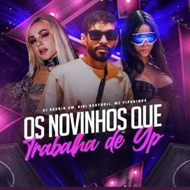 Os Novinhos Que Trabalha de Gp - 2024 • Single/EP