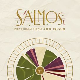 Salmos para Celebrar e Rezar (Ciclo do Natal) - 2025 • Álbum