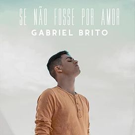 Se Não Fosse por Amor - 2019 • Single/EP