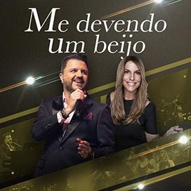 Me Devendo Um Beijo (com Ivete Sangalo) - 2020 • Sencillo/EP