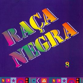 Raça Negra (Vol. 8) - 1997 • Álbum