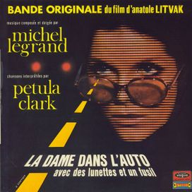 La Dame Dans L'auto Avec Des Lunettes Et Un Fusil (The Lady In The Car With Glasses And a Gun) - 1970 • Álbum