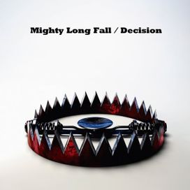 Might Long Fall / Decision - 2014 • Álbum