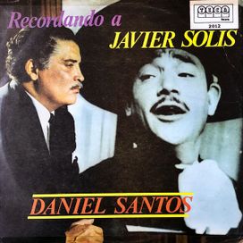 Recordando a Javier Solís - 1977 • Álbum