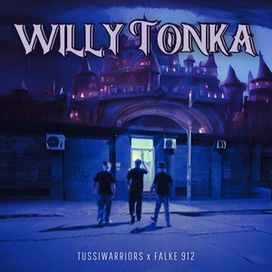 Willy Tonka - 2024 • Single/EP