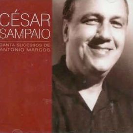 César Sampaio Canta Sucessos de Antonio Marcos - 2005 • Álbum