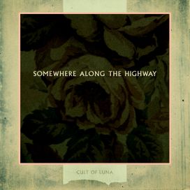 Somewhere Along The Highway - 2006 • Álbum