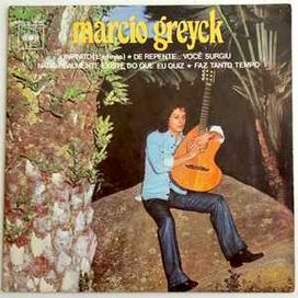 Márcio Greyck (1973) - 1973 • Sencillo/EP