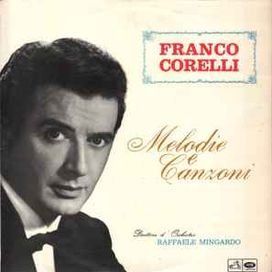 Franco Corelli Melodie e Canzoni - 1965 • Álbum