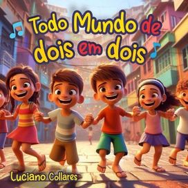 Todo Mundo de Dois em Dois - 2025 • Sencillo/EP