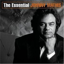 Essential Johnny Mathis - 2004 • Álbum