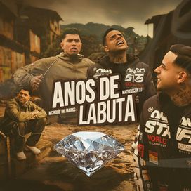 Anos de Labuta (part. MC Robs) - 2024 • Sencillo/EP