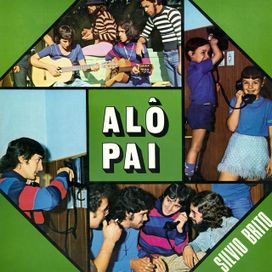 Alô Pai / Vovô Legal - 1982 • Single/EP