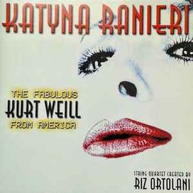 The Fabulous Kurt Weill From America - 2000 • Álbum