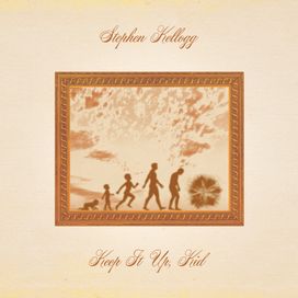 Keep It Up, Kid - 2022 • Álbum