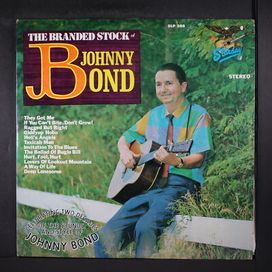 The Branded Stock Of Johnny Bond - 1966 • Álbum