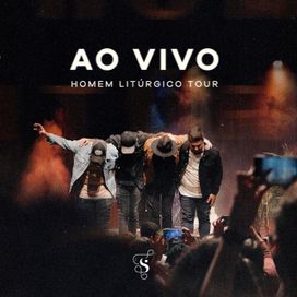 Homem Litúrgico (Ao Vivo) - 2023 • Álbum