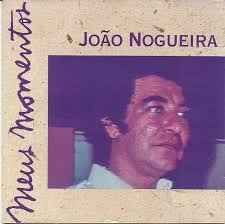 Meus Momentos: João Nogueira - 1994 • Coletânea