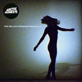 The Hellcat Spangled Shalalala - 2011 • Sencillo/EP