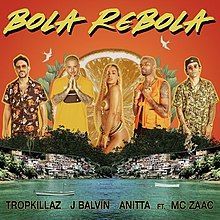 Bola, Rebola (part. Tropkillaz, MC Zaac e J Balvin) - 2019 • Sencillo/EP
