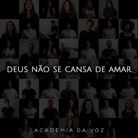 Deus Não Se Cansa de Amar - 2020 • Sencillo/EP
