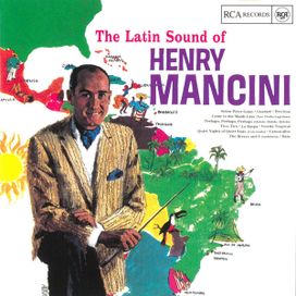 The Latin Sound Of Henry Mancini - 1965 • Álbum