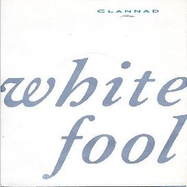 White Fool - 1988 • Sencillo/EP