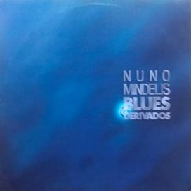 Blues &amp; Derivados - 1991 • Álbum
