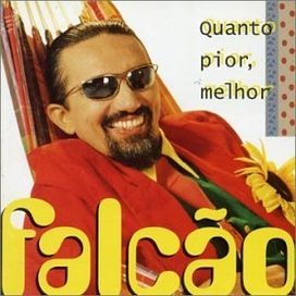 Quanto Pior, Melhor - 2002 • Álbum