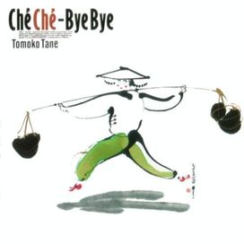 Ché Ché-Bye Bye - 1987 • Álbum