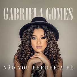 Não Vou Perder a Fé - 2016 • Álbum