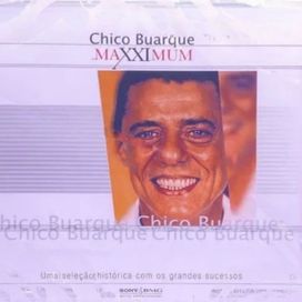 Maxximum: Chico Buarque - 1999 • Álbum