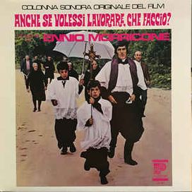 Anche Se Volessi Lavorare, Che Faccio - 1972 • Álbum