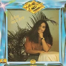 A Dose Mais Forte - 1989 • Álbum