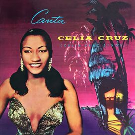Canta Celia Cruz - Celia Cruz