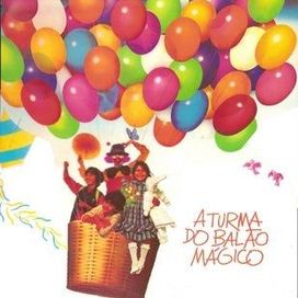 A Turma do Balão Mágico - 1982 • Álbum