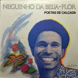 Poetas de Calçada - Neguinho da Beija-Flor