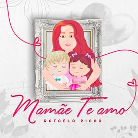 Mamãe, Te Amo - 2021 • Sencillo/EP